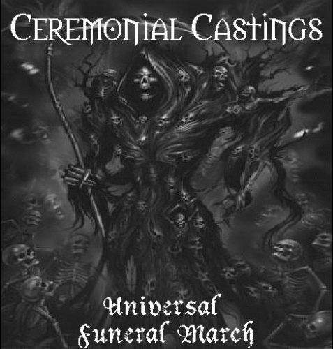 Ceremonial Castings : Universal Funeral March